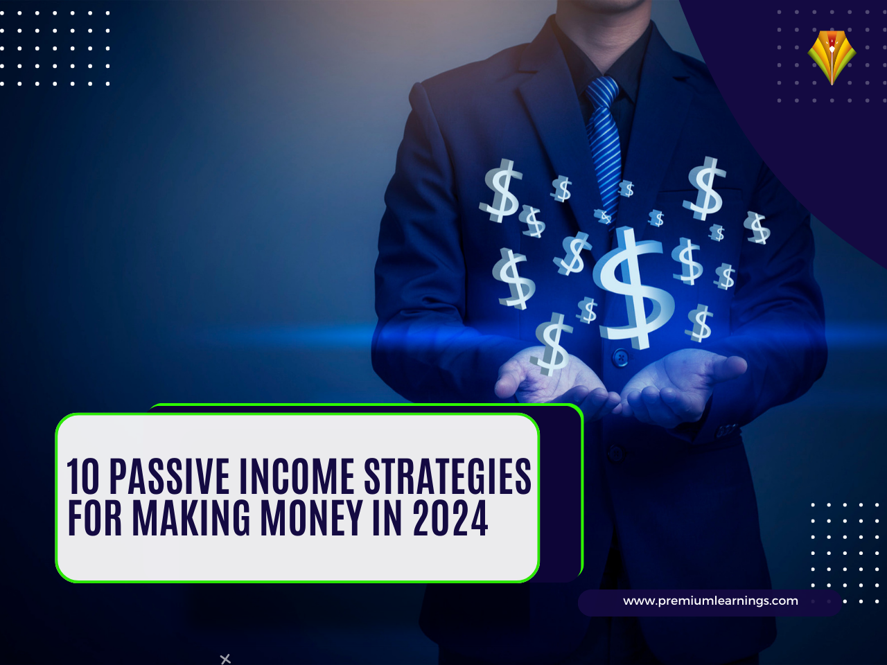 10 Passive Strategies for Making Money in 2024